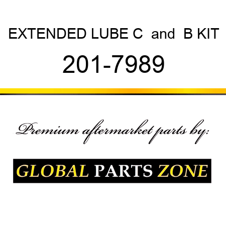 EXTENDED LUBE C & B KIT 201-7989