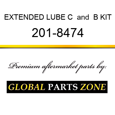 EXTENDED LUBE C & B KIT 201-8474