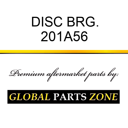 DISC BRG. 201A56