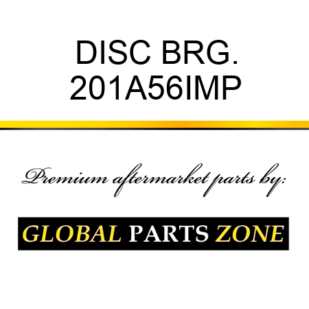 DISC BRG. 201A56IMP