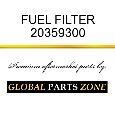 FUEL FILTER 20359300