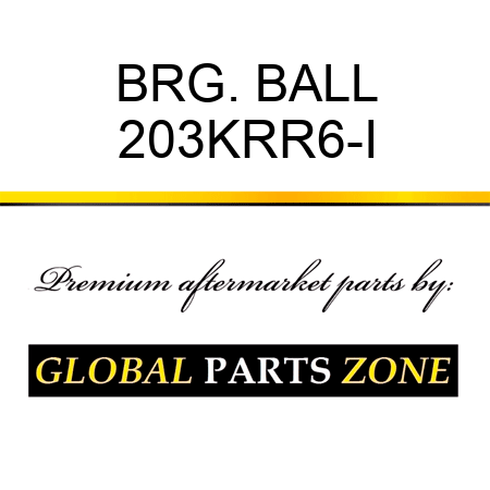 BRG. BALL 203KRR6-I