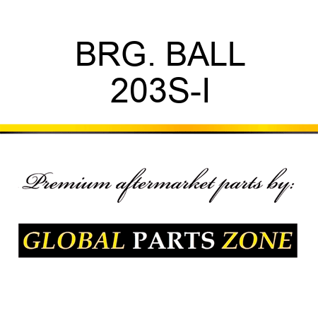 BRG. BALL 203S-I