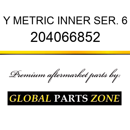 Y METRIC INNER SER. 6 204066852