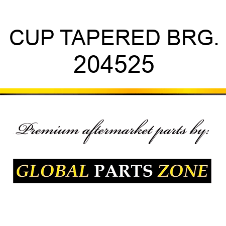 CUP TAPERED BRG. 204525