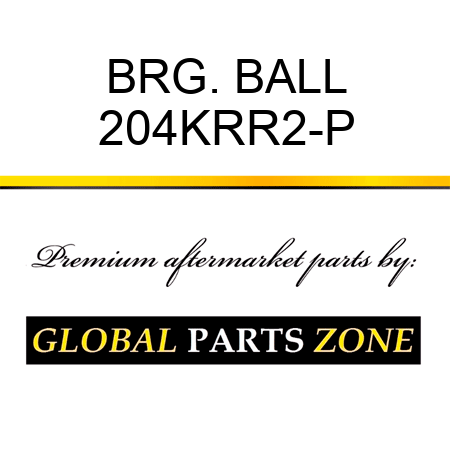 BRG. BALL 204KRR2-P