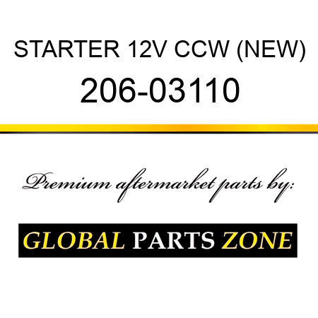 STARTER 12V CCW (NEW) 206-03110