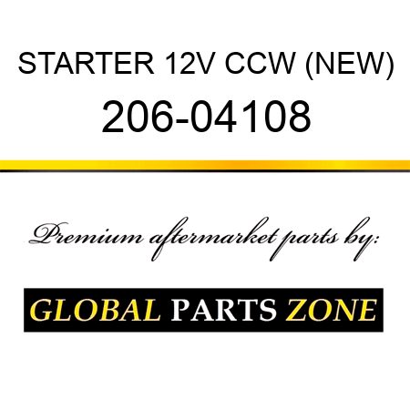 STARTER 12V CCW (NEW) 206-04108