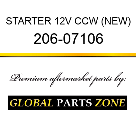 STARTER 12V CCW (NEW) 206-07106