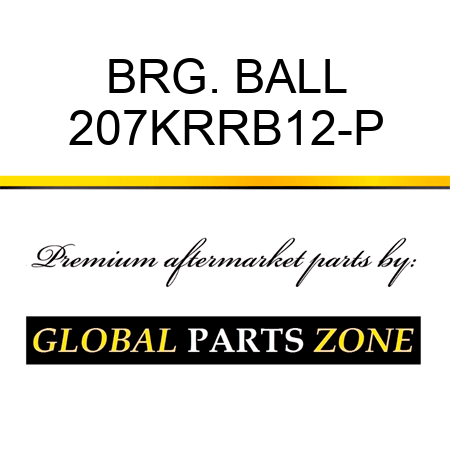 BRG. BALL 207KRRB12-P