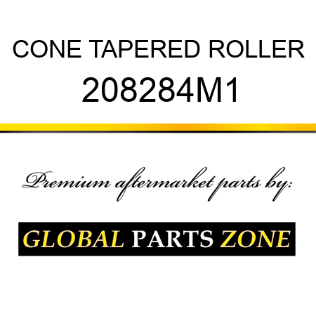 CONE TAPERED ROLLER 208284M1