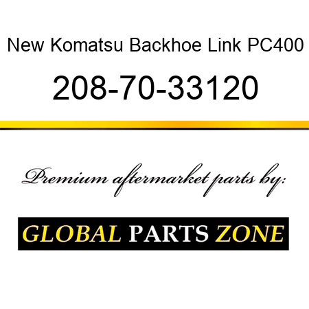 New Komatsu Backhoe Link PC400 208-70-33120