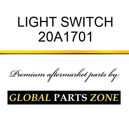 LIGHT SWITCH 20A1701