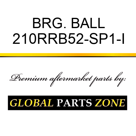 BRG. BALL 210RRB52-SP1-I