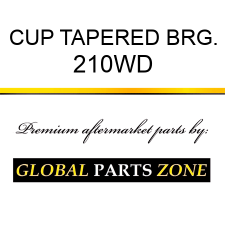 CUP TAPERED BRG. 210WD