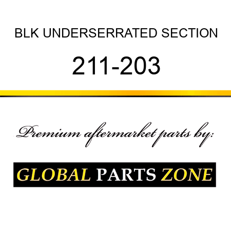 BLK UNDERSERRATED SECTION 211-203