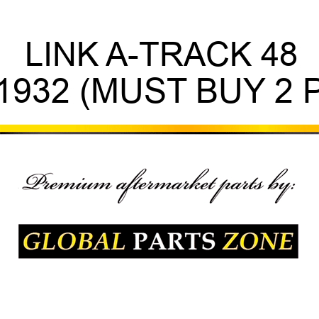 LINK A-TRACK 48 2131932 (MUST BUY 2 PCS)