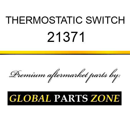 THERMOSTATIC SWITCH 21371