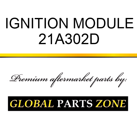 IGNITION MODULE 21A302D