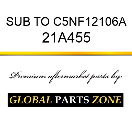SUB TO C5NF12106A 21A455