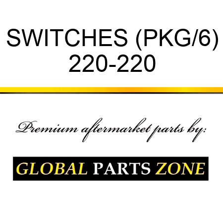 SWITCHES (PKG/6) 220-220