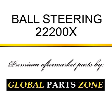 BALL STEERING 22200X