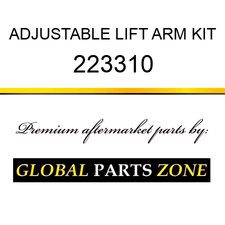 ADJUSTABLE LIFT ARM KIT 223310