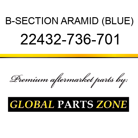 B-SECTION ARAMID (BLUE) 22432-736-701