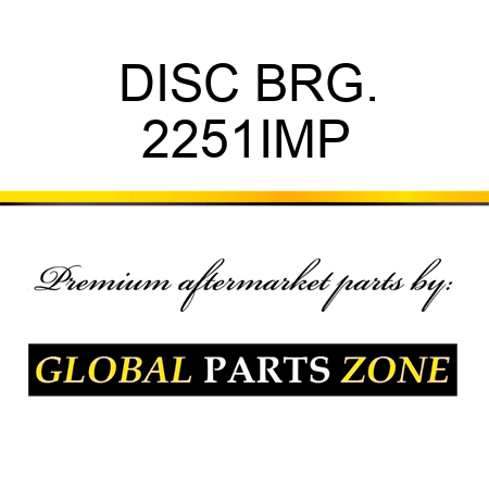 DISC BRG. 2251IMP