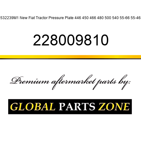 3532239M1 New Fiat Tractor Pressure Plate 446 450 466 480 500 540 55-66 55-46 + 228009810