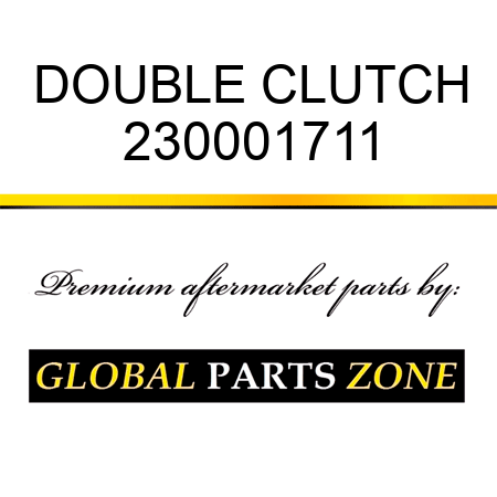 DOUBLE CLUTCH 230001711