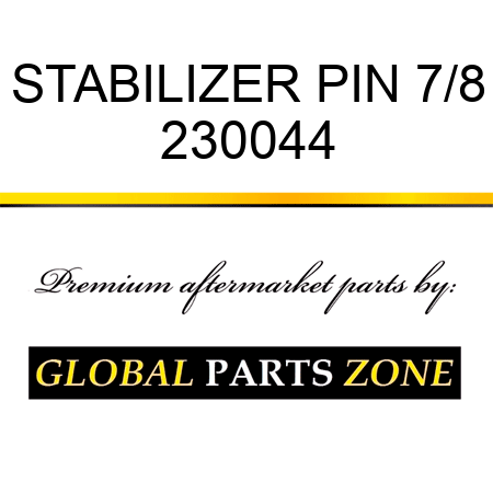 STABILIZER PIN 7/8 230044