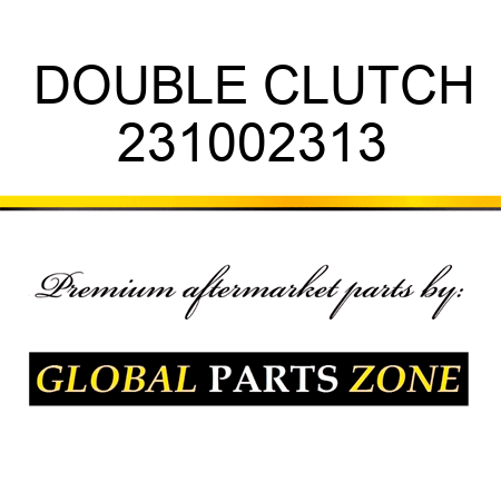 DOUBLE CLUTCH 231002313