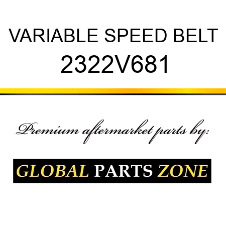 VARIABLE SPEED BELT 2322V681