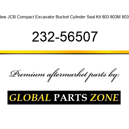 New JCB Compact Excavator Bucket Cylinder Seal Kit 803 803M 803P 232-56507