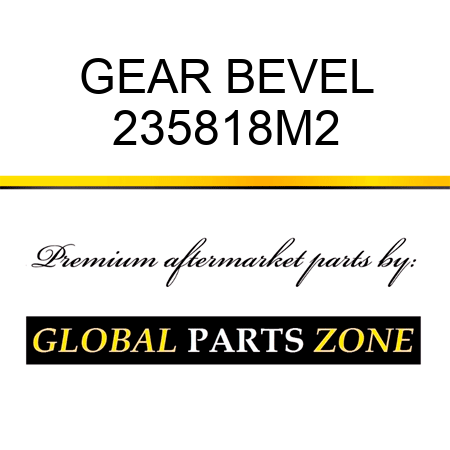 GEAR BEVEL 235818M2