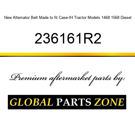 New Alternator Belt Made to fit Case-IH Tractor Models 1468 1568 Diesel 236161R2