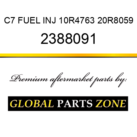 C7 FUEL INJ 10R4763 20R8059 2388091