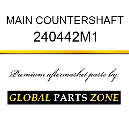 MAIN COUNTERSHAFT 240442M1