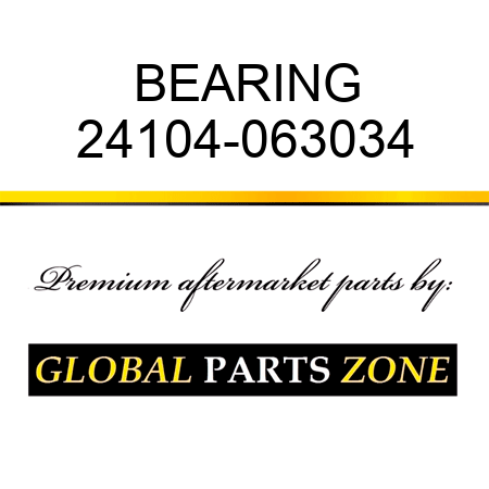 BEARING 24104-063034