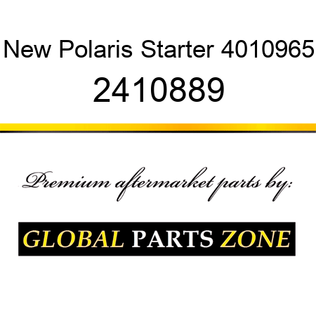 New Polaris Starter 4010965 2410889