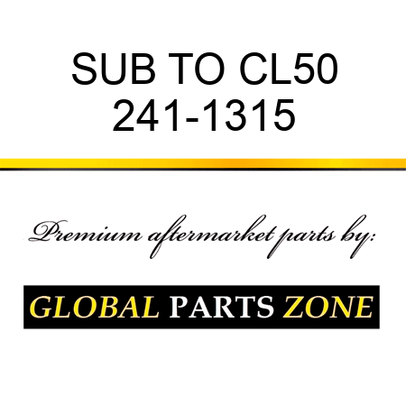 SUB TO CL50 241-1315