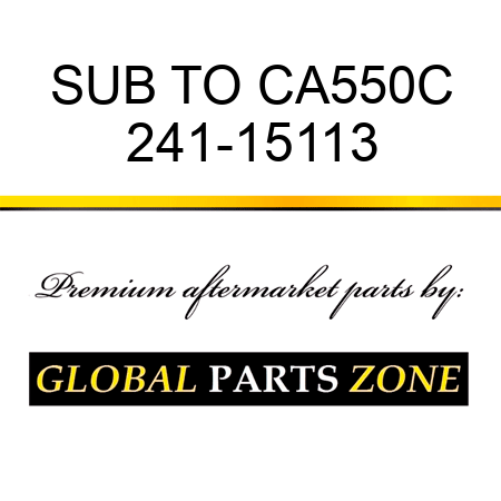 SUB TO CA550C 241-15113