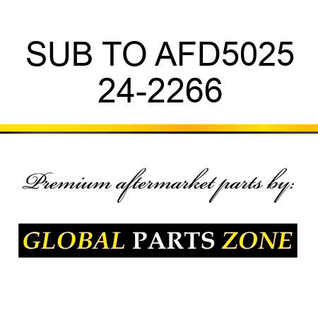 SUB TO AFD5025 24-2266