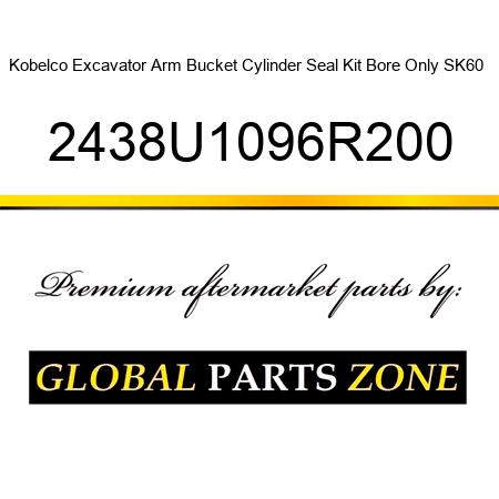 Kobelco Excavator Arm Bucket Cylinder Seal Kit Bore Only SK60 + 2438U1096R200
