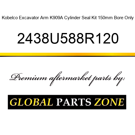 Kobelco Excavator Arm K909A Cylinder Seal Kit 150mm Bore Only 2438U588R120