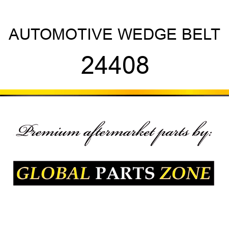 AUTOMOTIVE WEDGE BELT 24408