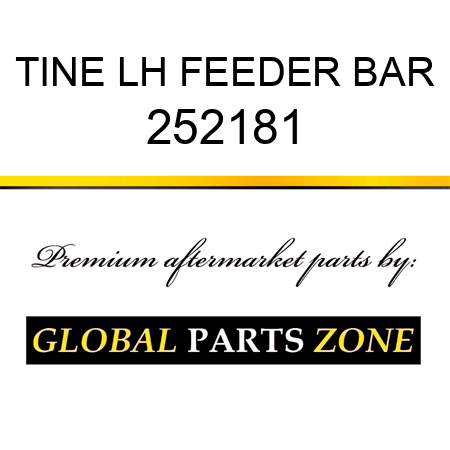 TINE LH FEEDER BAR 252181