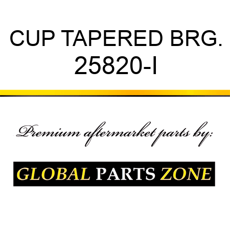 CUP TAPERED BRG. 25820-I