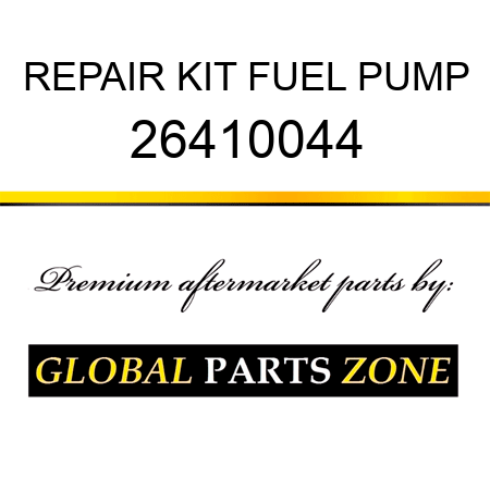 REPAIR KIT FUEL PUMP 26410044